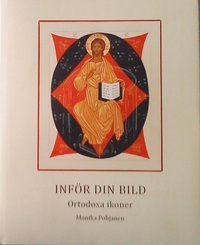 Inf�r din bild : ortodoxa ikoner (inbunden)