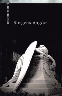 Sorgens �nglar (h�ftad)