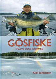 G�sfiske - Fakta och fisketips (inbunden)