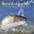 Regnb�gfiskets ABC : put och take-fiske med fluga, spinn och mete
