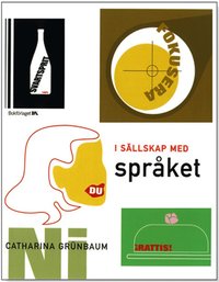 I s�llskap med spr�ket (inbunden)