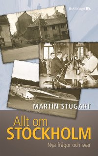 Allt om Stockholm : nya fr�gor och svar (ljudbok)