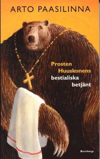Prosten Huuskonens bestialiska betj�nt (pocket)