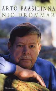 Arto Paasilinnas självbiografi "Nio drömmar", om hans galna byggprojekt.