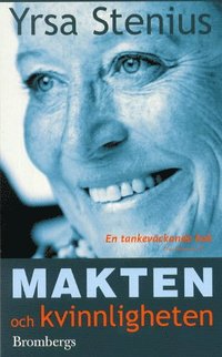 Makten och kvinnligheten (inbunden)