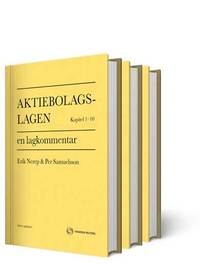 Aktiebolagslagen : en lagkommentar Del 1-3 (h�ftad)