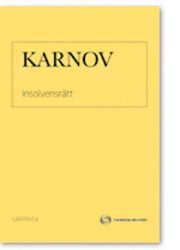 KARNOV s�rtryck - Insolvensr�tt (h�ftad)