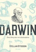 Darwin : den frsynte revolutionren