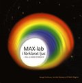 MAX-lab i frklarat ljus : frn Ur-MAX till MAX IV