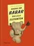 Sagan om Babar den lilla elefanten