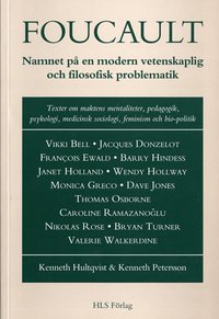 Foucault: Namnet p� en modern vetenskaplig och filosofisk problematik (h�ftad)