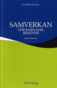 Samverkan f�r barn som beh�ver (h�ftad)