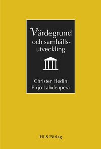V�rdegrund och samh�llsutveckling (h�ftad)