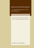Skolans kontrollregim : ett kontraproduktivt system f�r styrning? (h�ftad)