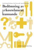 Bed�mning av yrkesrelaterat kunnande (h�ftad)