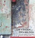 Om v�rden och omv�rlden : pedagogik i praktik och teori med inspiration fr�n Reggio Emilia (h�ftad)