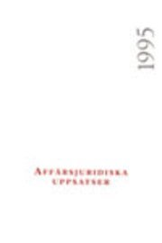 Aff�rsjuridiska uppsatser 1995