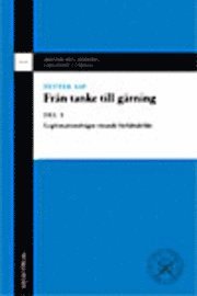 Fr�n tanke till g�rning. D.1, Legitimationsfr�gor r�rande f�rf�ltsdelikt (h�ftad)