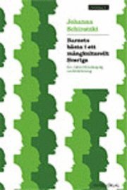 Barnets b�sta i ett m�ngkulturellt Sverige (h�ftad)