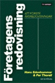 F�retagens redovisning : att f�rst� �rsredovisningar (h�ftad)