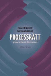 Processr�tt : grunderna f�r domstolsprocessen (h�ftad)