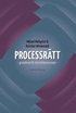 Processr�tt : grunderna f�r domstolsprocessen