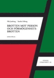 Brotten mot person och f�rm�genhetsbrotten (h�ftad)