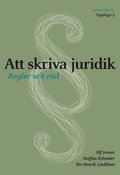 Att skriva juridik : regler och r�d