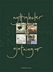 Nyttigheter och njutningar (inbunden)