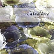 Broderi lust & välbehag (häftad)