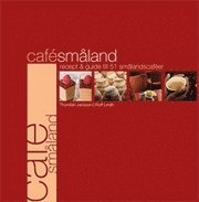 CAF� SM�LAND (inbunden)
