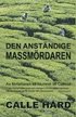 Den anst�ndige massm�rdaren