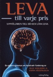 Leva - till varje pris (inbunden)