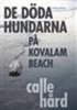 De d�da hundarna p� Kovalam Beach