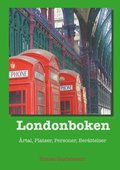 Londonboken : rtal, platser, personer, berttelser