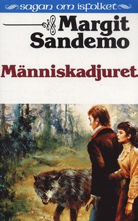M�nniskadjuret Hft 30 Sagan om Isfolket (pocket)