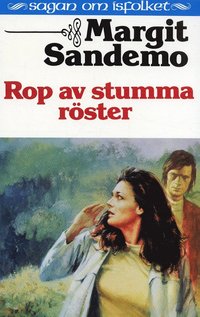 Rop av stumma r�ster Hft 39 Sagan om Isfolket (pocket)