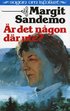 �r det n�gon d�r ute? Sagan om isfolket 47