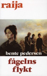 F�gelns flykt Hft 40 Raija (pocket)