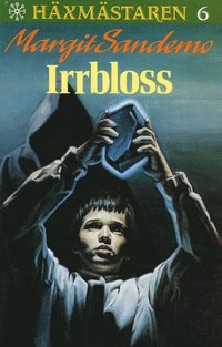Irrbloss Hft 6 H�xm�staren (pocket)
