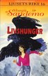 Livshunger Hft 16 Legenden om Ljusets rike