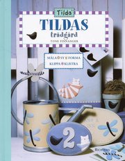Tildas tr�dg�rd (inbunden)