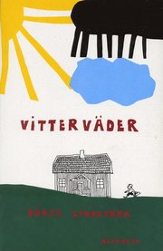 Vitterv�der (h�ftad)