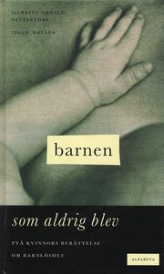 Barnen som aldrig blev (inbunden)