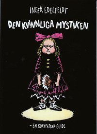 Den Kvinnliga Mystiken : En Kortfattad Guide (h�ftad)