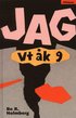 Jag - vt k 9