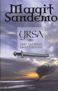 Yrsa : den gl�mda drottningen (inbunden)