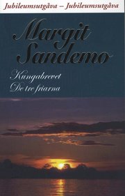 Kungabrevet ; De tre friarna (pocket)
