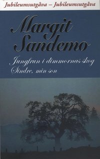 Jungfrun i dimmornas skog ; Sindre min som (pocket)