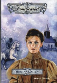 Brutna l�ften (inbunden)